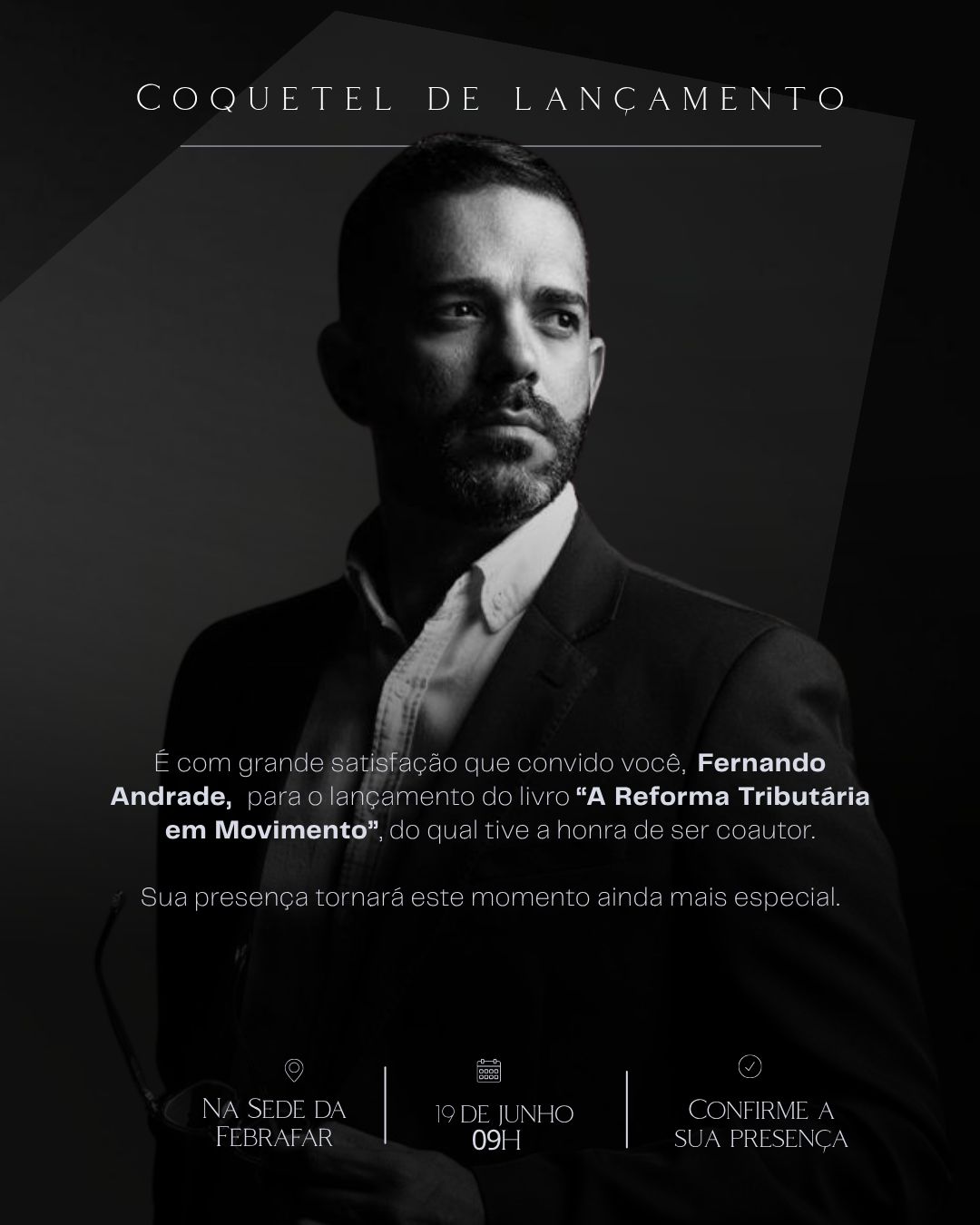 Convite de lançamento do livro A Reforma Tributária em Movimento com Adilio Castelo Branco